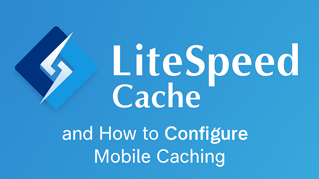 Інтерфейс налаштувань мобільного кешування LiteSpeed Cache